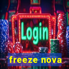 freeze nova